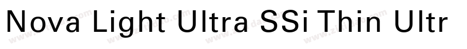 Nova Light Ultra SSi Thin Ultra Condensed字体转换